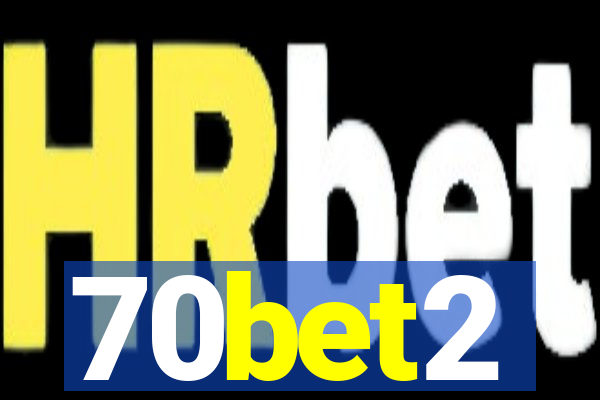 70bet2