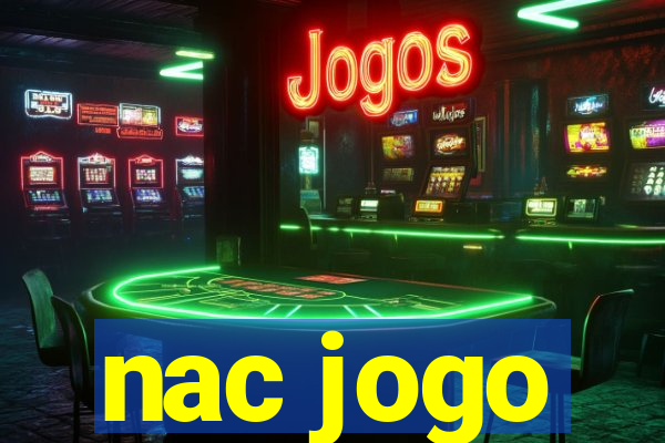 nac jogo