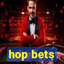 hop bets