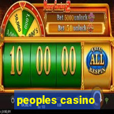 peoples casino