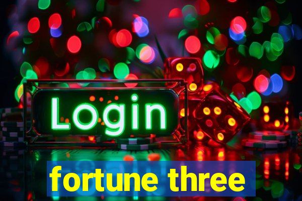 fortune three