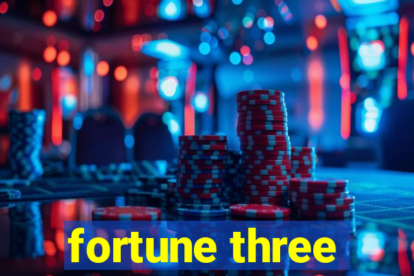 fortune three