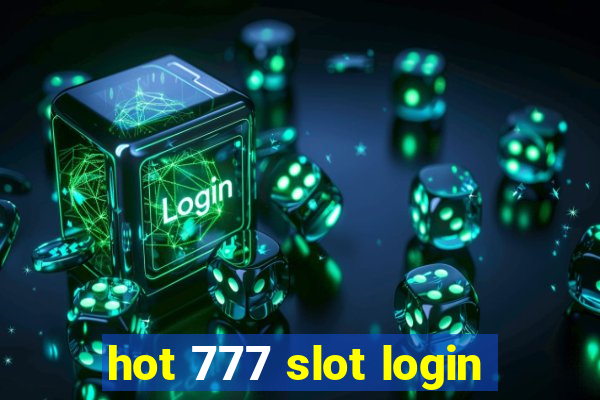 hot 777 slot login