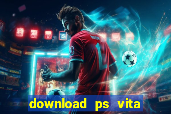 download ps vita games pkg