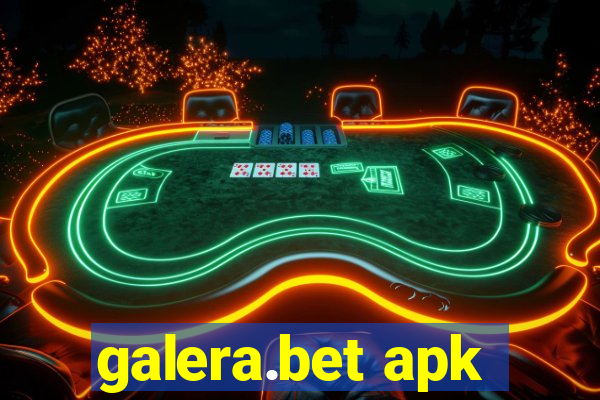 galera.bet apk