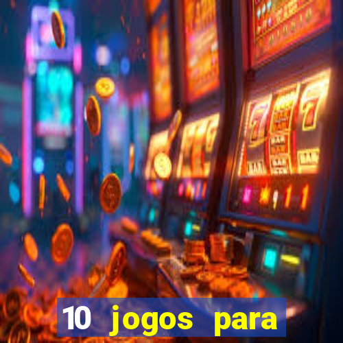 10 jogos para ganhar dinheiro