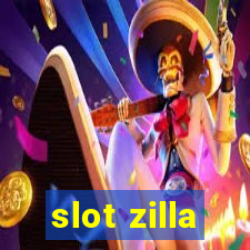 slot zilla