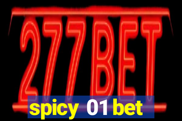 spicy 01 bet