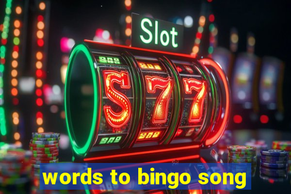 words to bingo song