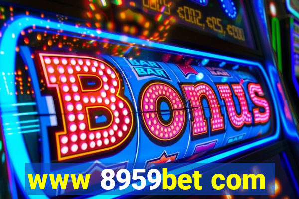 www 8959bet com