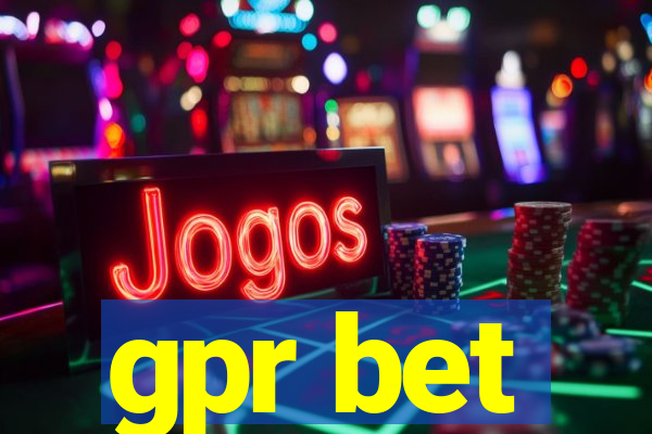 gpr bet