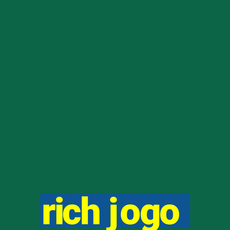 rich jogo