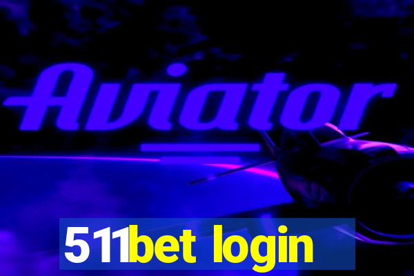 511bet login