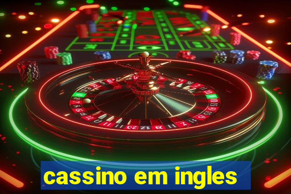 cassino em ingles