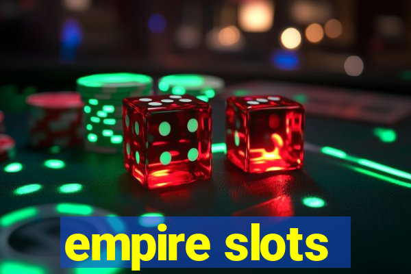 empire slots