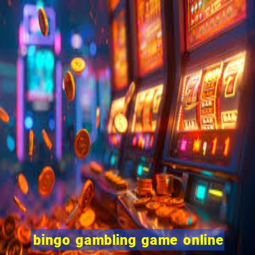 bingo gambling game online