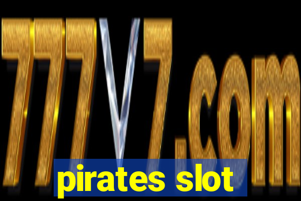 pirates slot