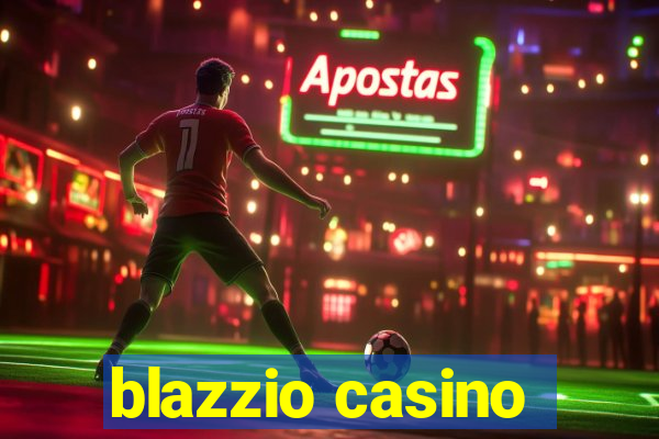 blazzio casino