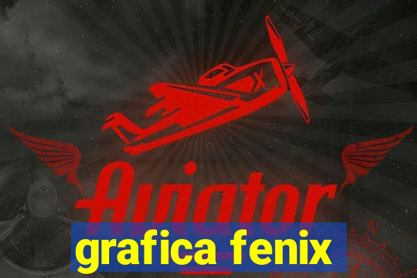 grafica fenix