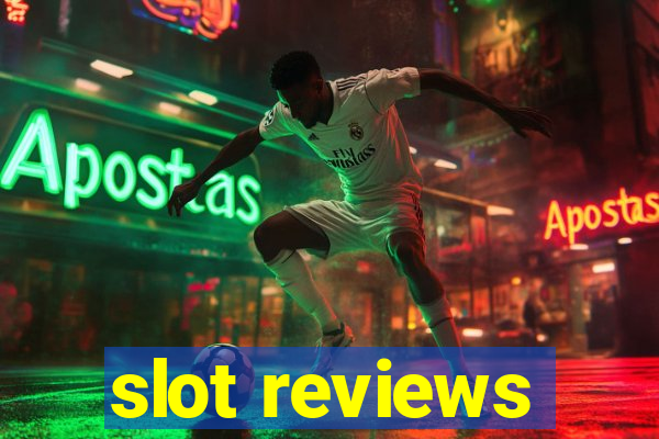 slot reviews