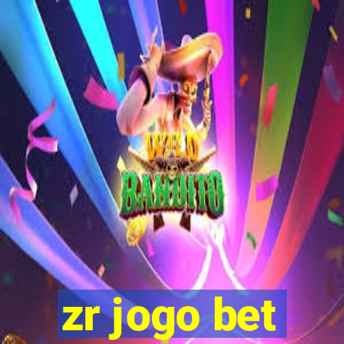 zr jogo bet