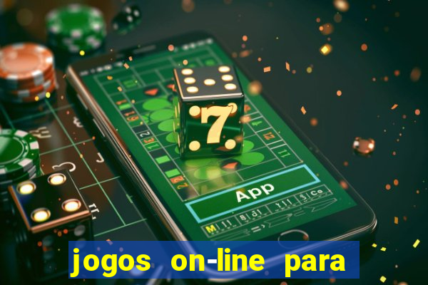 jogos on-line para ganhar dinheiro