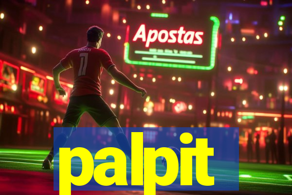 palpit