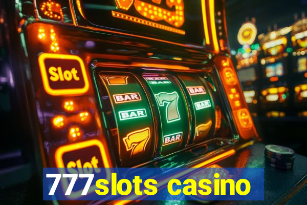 777slots casino