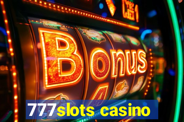 777slots casino