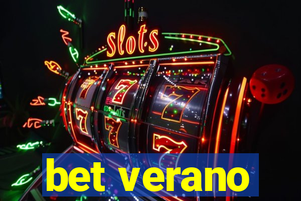 bet verano