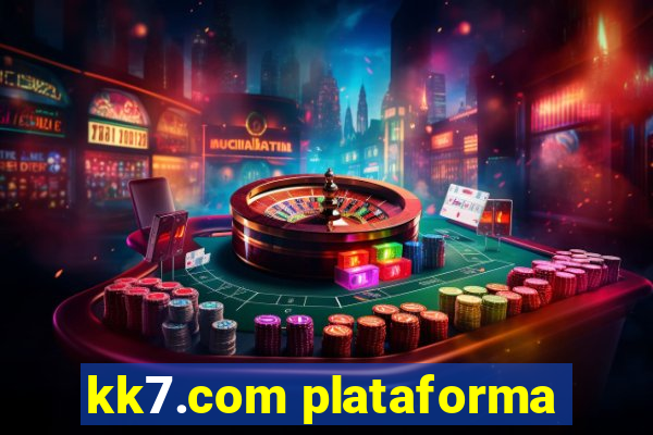 kk7.com plataforma