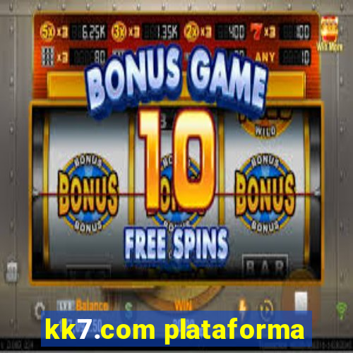 kk7.com plataforma