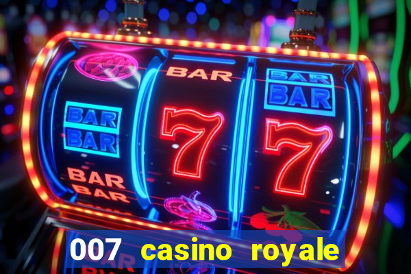 007 casino royale dublado baixar