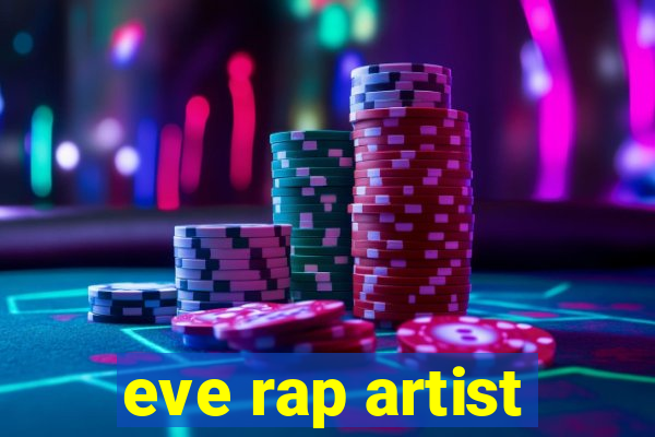 eve rap artist