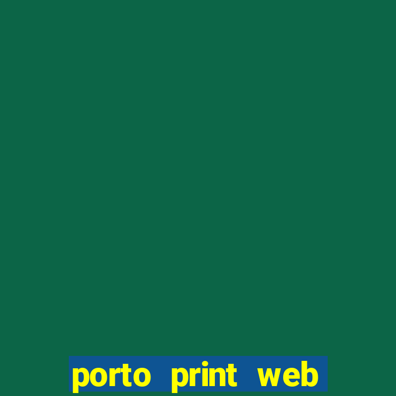 porto print web portal do corretor