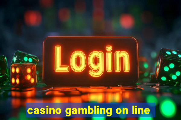 casino gambling on line