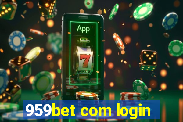 959bet com login