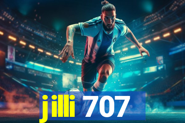 jilli 707