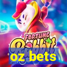 oz bets