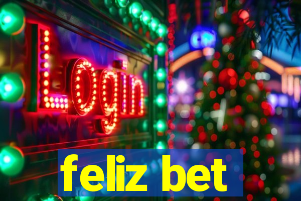 feliz bet