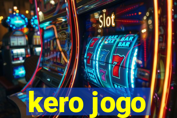 kero jogo