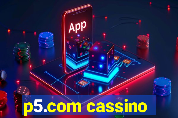 p5.com cassino