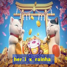 her贸i x rainha dos dem么nios