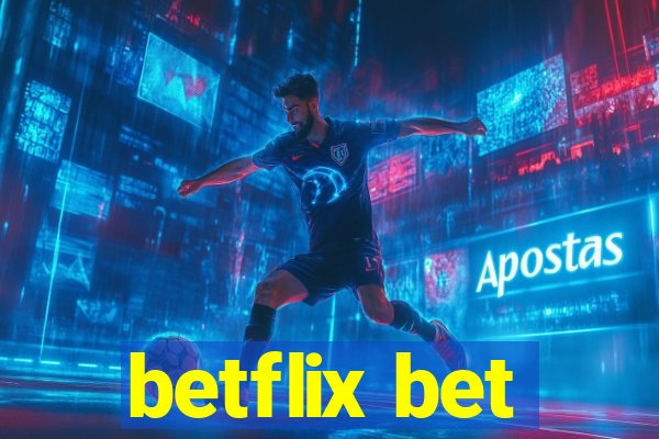 betflix bet