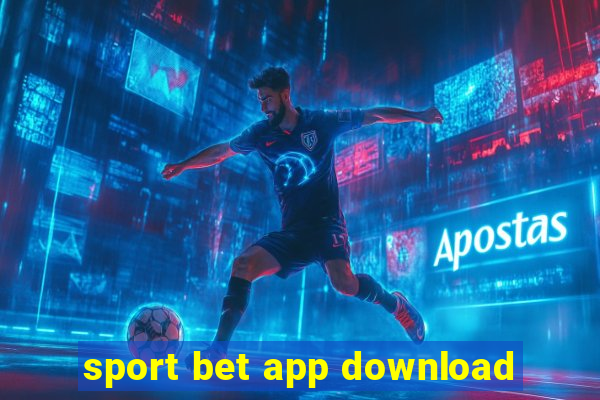 sport bet app download