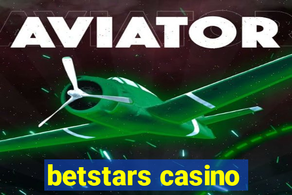 betstars casino