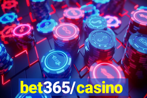 bet365/casino