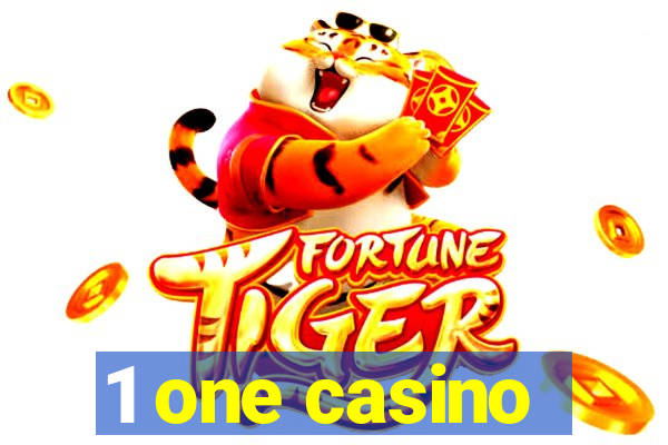 1 one casino