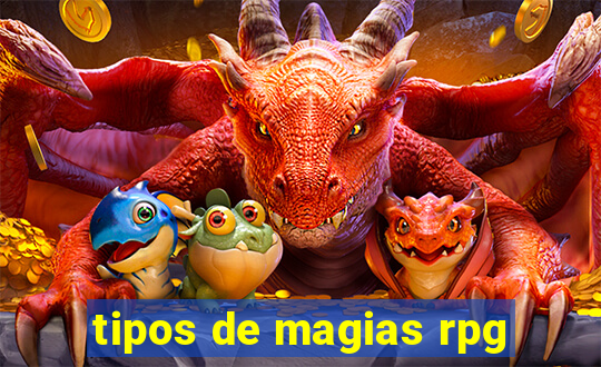 tipos de magias rpg