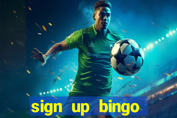 sign up bingo bonus no deposit